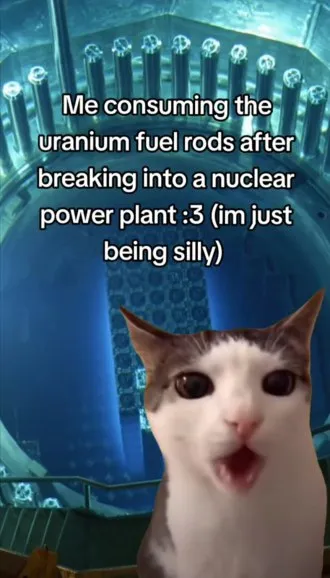 Cat Consuming Uranium Fuel Rods