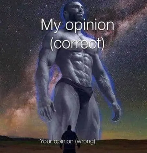 My Opinion Is Correct