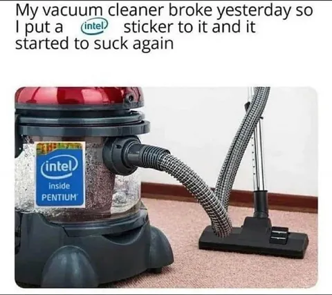 Intel Sticker Fixes Vacuum