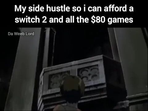 Side Hustle for Expensive Games