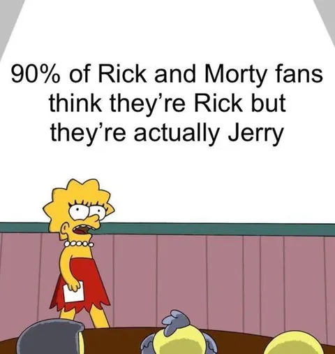 Rick Fans Are Actually Jerry