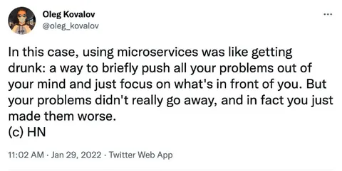 Microservices Make Problems Worse