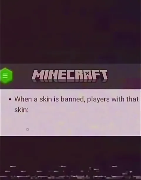 Minecraft Skin Removed Reveal