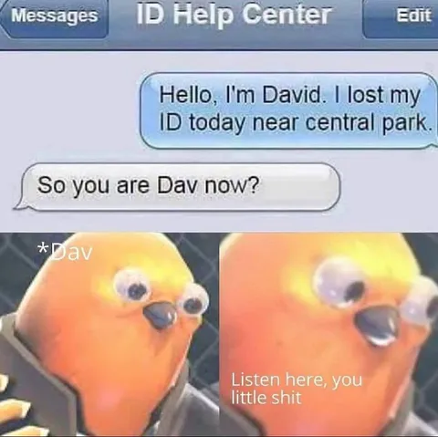Lost ID Becomes Dav