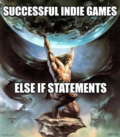 Successful Indie Games Else If Statements