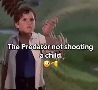 The Predator Spares a Child