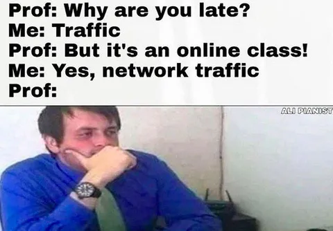 Online Class Traffic Excuse