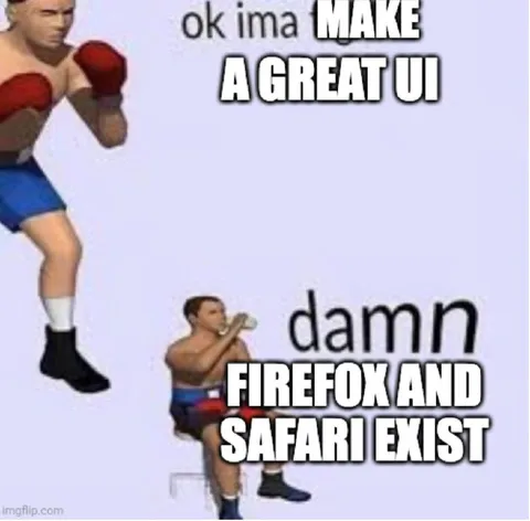 Firefox and Safari Exist