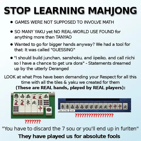 Stop Learning Mahjong