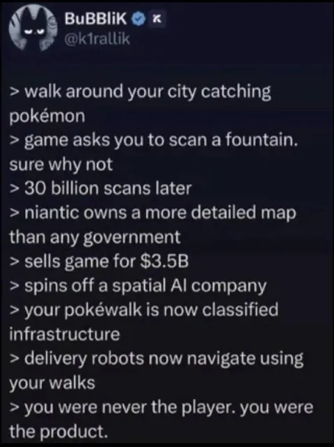 Pokémon GO Player Was the Product