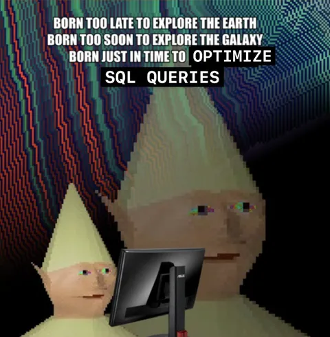 Born Just in Time to Optimize SQL Queries
