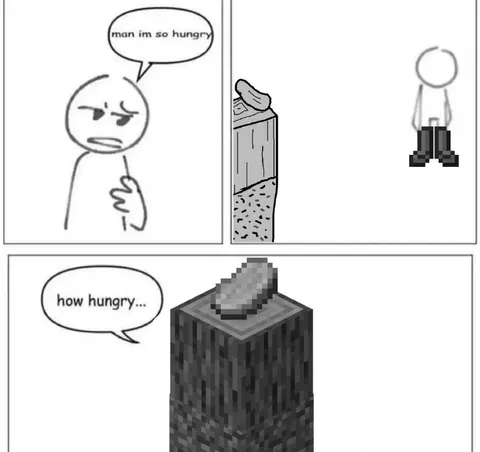 Man, I’m So Hungry