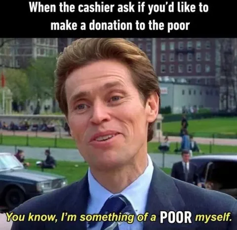 Something of a Poor Myself