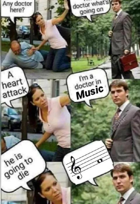 I'm a Doctor in Music