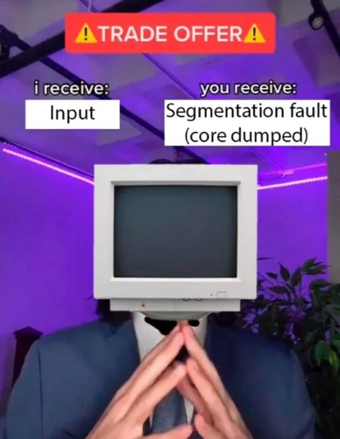 Segmentation Fault Trade Offer
