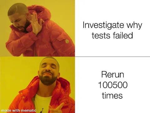 Rerun Tests 100500 Times