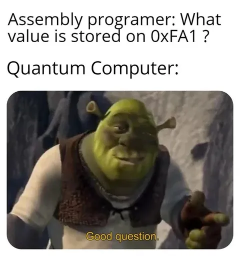 Shrek Says Good Question