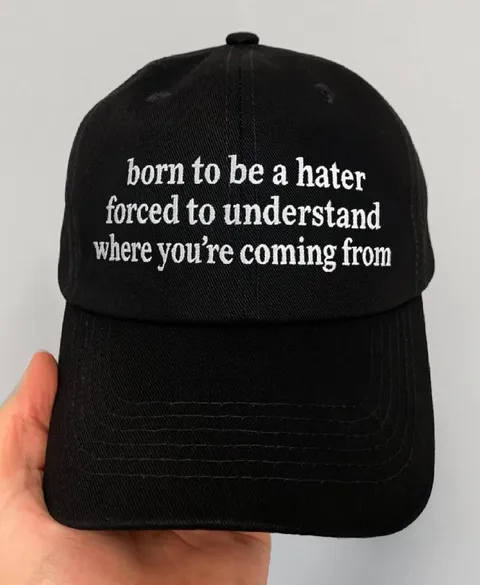 Born to Be a Hater Cap