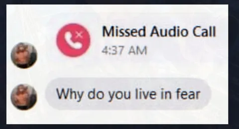 Why Do You Live in Fear?