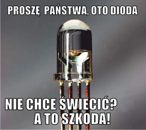 Dioda nie chce świecić