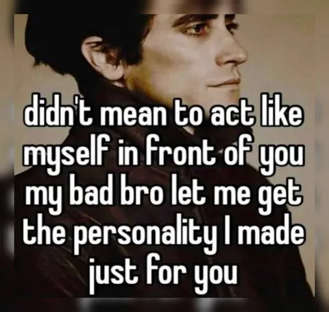 The Personality I Made for You