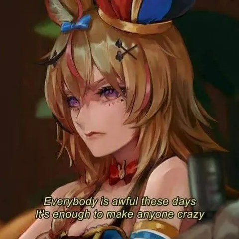 Everybody Is Awful These Days