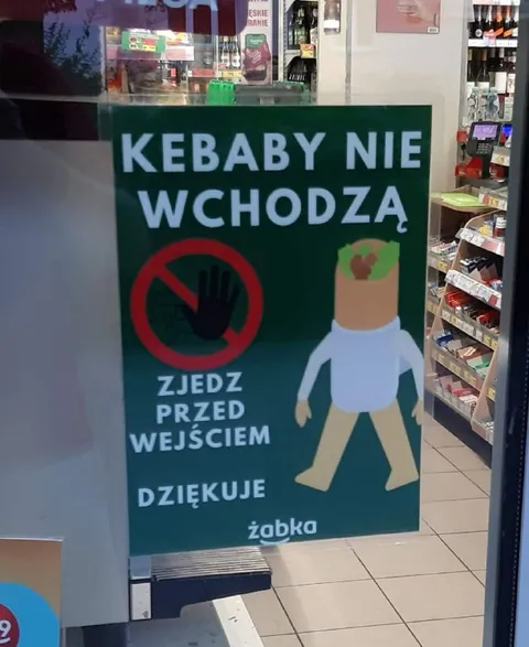 Kebaby nie wchodzą do sklepu