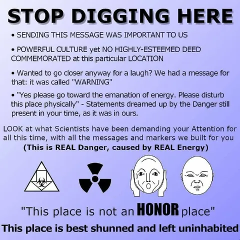 Stop Digging Here Nuclear Warning