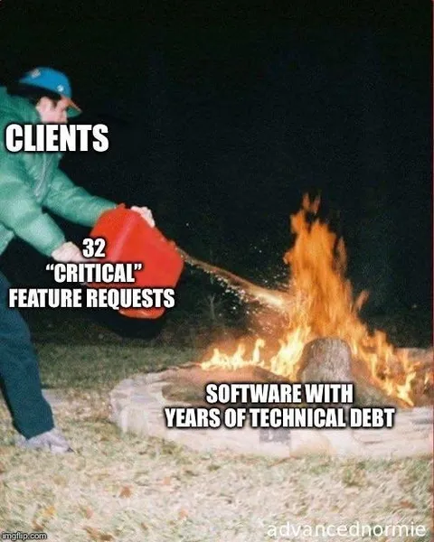 Clients Add Fuel to Technical Debt