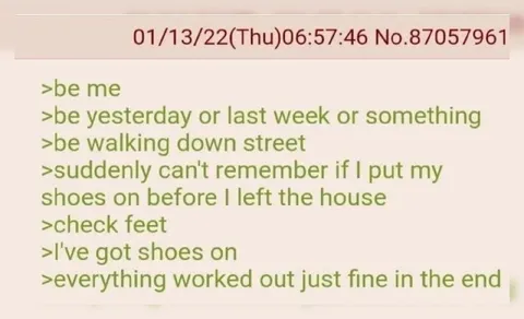 Forgot to Put on Shoes