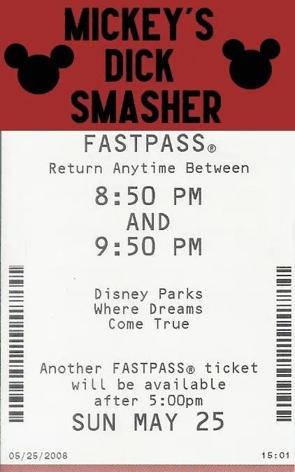 Mickey's Dick Smasher FastPass