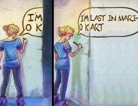 Last in Mario Kart