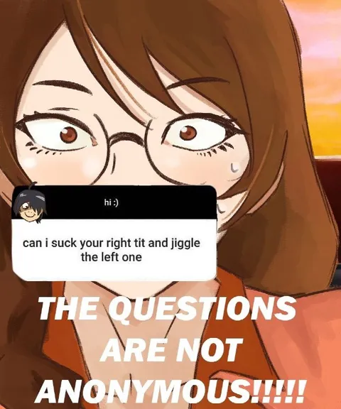 The Questions Are Not Anonymous