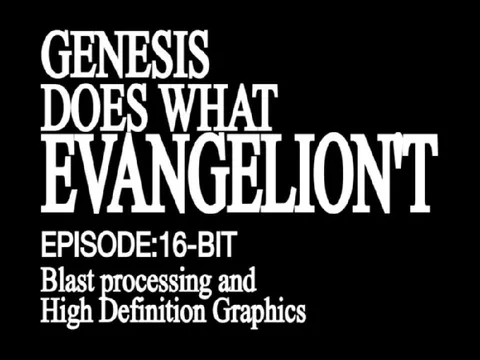 Genesis Does What Evangelion't