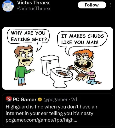 Eating Shit Makes Chuds Mad