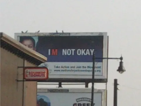 I’m Not Okay Billboard