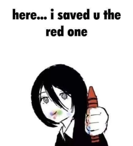 I Saved You the Red One
