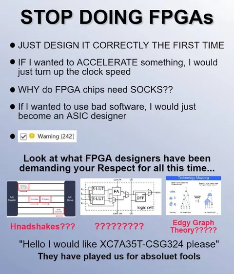 Stop Doing FPGAs