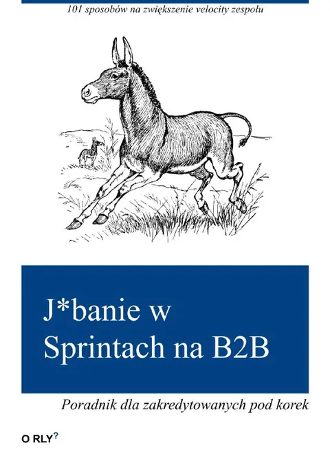 J*banie w Sprintach na B2B