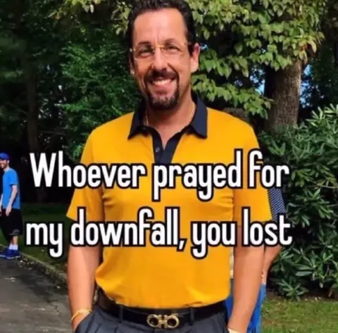 Whoever Prayed for My Downfall