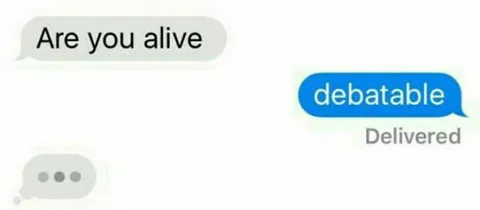 Are You Alive? Debatable