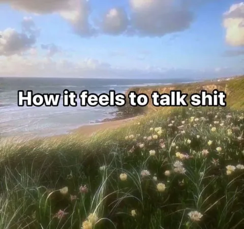 How It Feels to Talk Shit