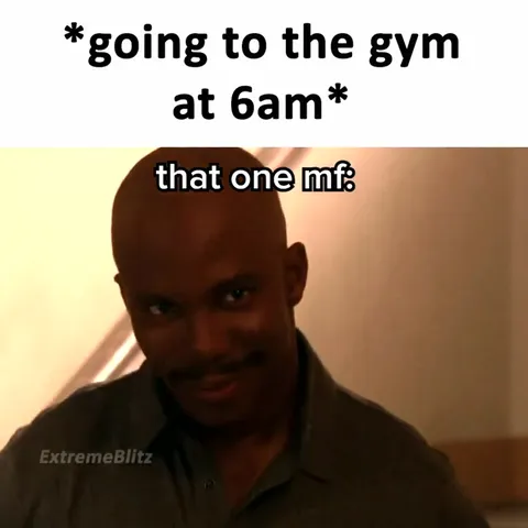 That One Guy Goes to the Gym