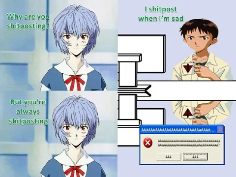 I Shitpost When I'm Sad