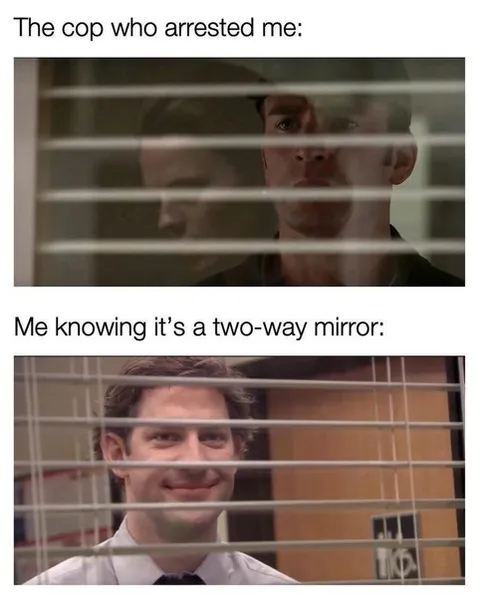 Two-Way Mirror Arrest