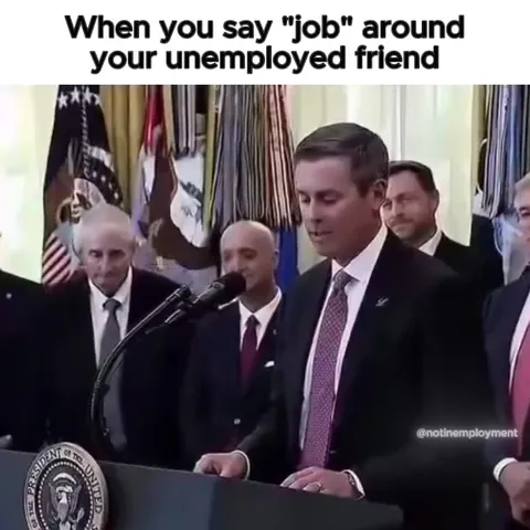 Unemployed Friend Hears Job