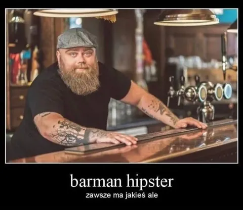 Barman hipster zawsze ma ale