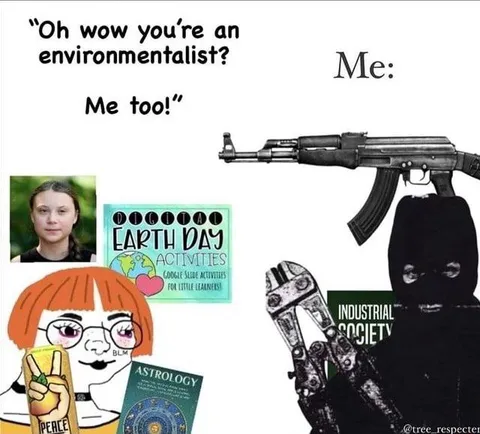 Oh Wow You're an Environmentalist