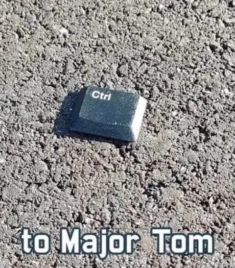 Ctrl Key to Major Tom