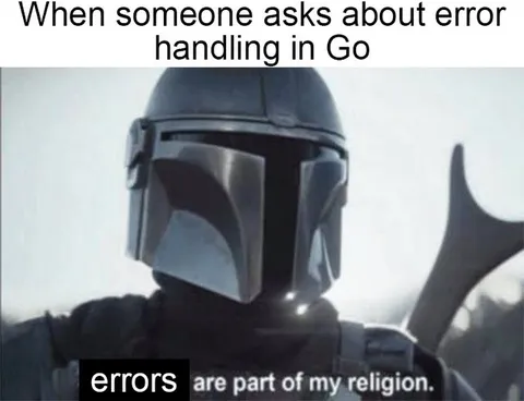 Mandalorian Errors in Go